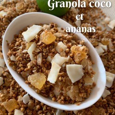 Le granola maison coco ananas et sirop batterie