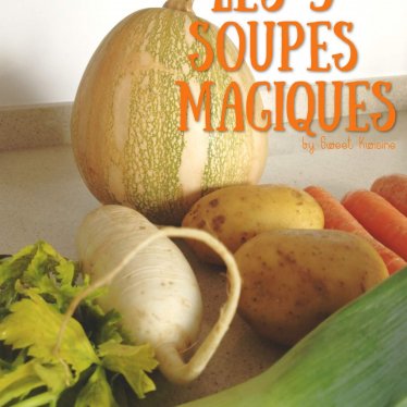 Les 5 soupes magiques et healthy pour te régaler