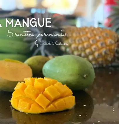 La Mangue, 5 recettes gourmandes